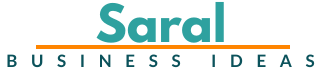 Saral Business Ideas